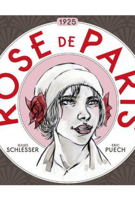 « Rose de Paris », G. Schlesser et E. Puech