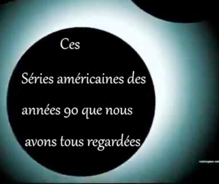 Ces séries américaines des années 90 que nous avons tous regardées !