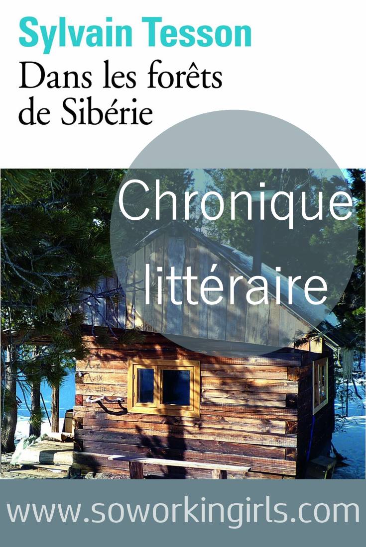 Chronique littéraire du livre Dans les forêts de Sibérie