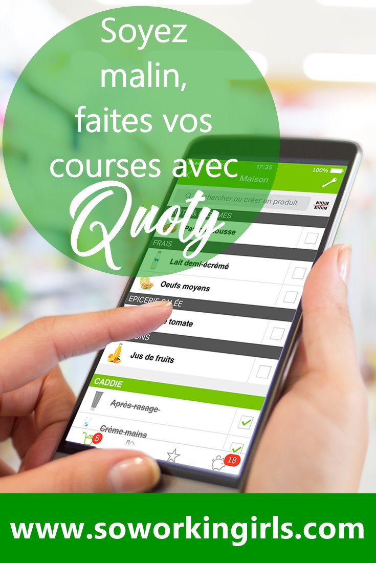 On choisit l'appli Quoty pour faire sa liste de courses et récupérer de l'argent