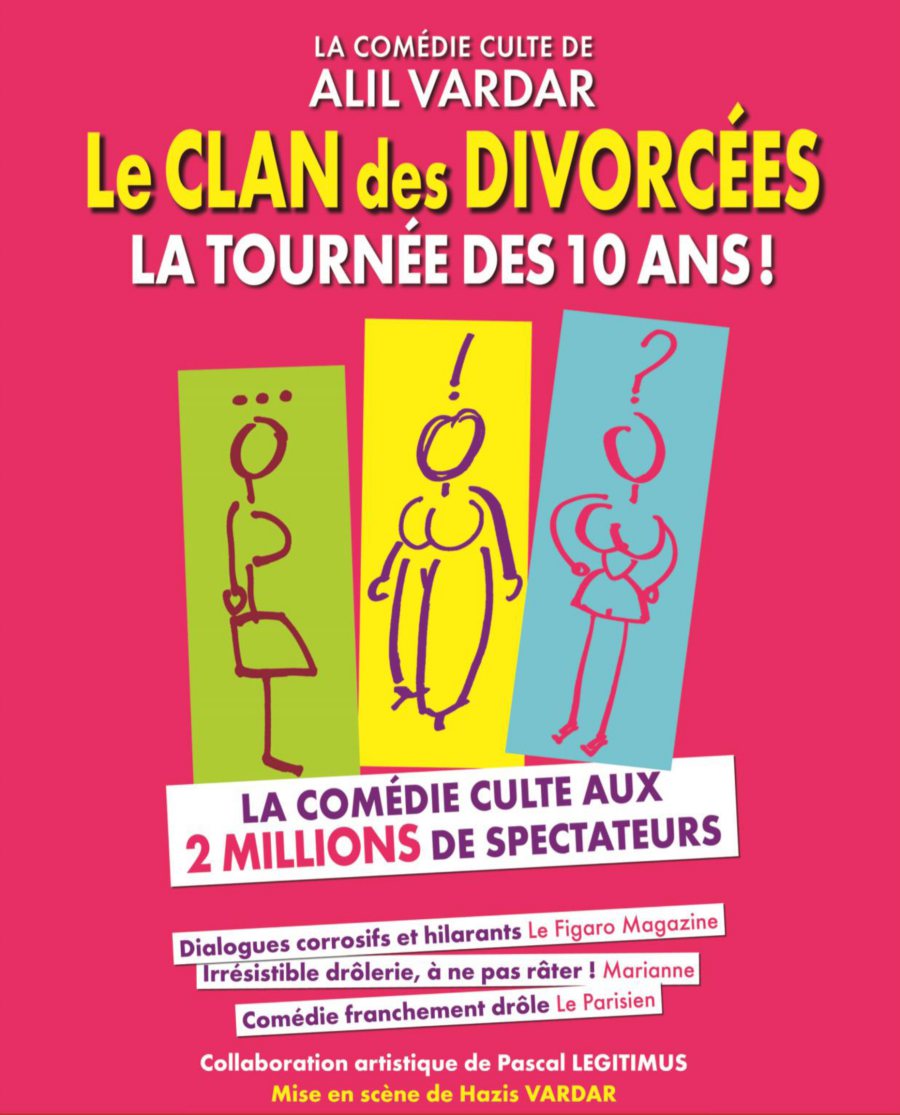 Affiche de la pièce Le clan des divorcées