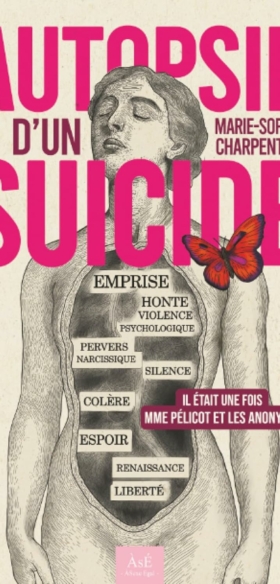 Autopsie d’un suicide : un récit poignant sur l’emprise et la reconstruction