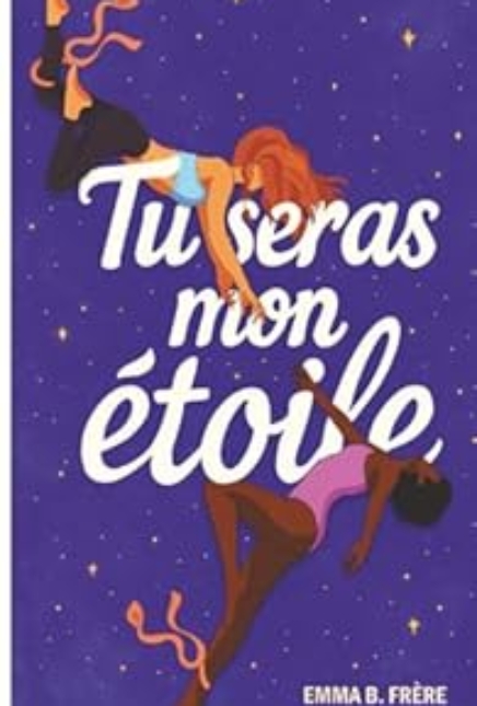 Emma B. Frère explore les blessures invisibles dans Tu seras mon étoile