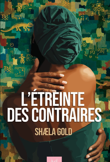 L’étreinte des contraires de Shaela Gold