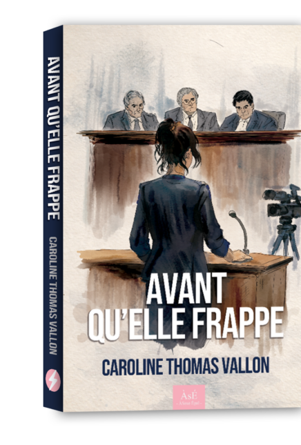 Avant qu&rsquo;elle frappe : le roman de Caroline Thomas Vallon qui donne une voix aux femmes confrontées aux violences